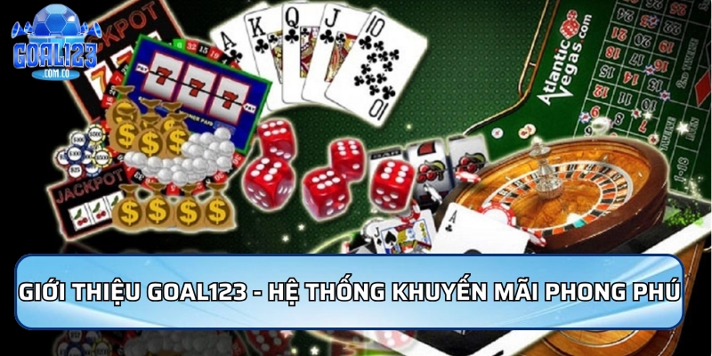Giới Thiệu Goal123 - Nhà Cái Uy Tín Hàng Đầu Châu Á 2026 4 Giới thiệu Goal123 với hệ thống khuyến mãi phong phú
